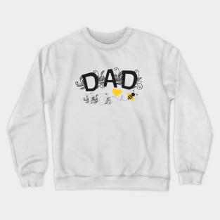 Dad to be | Pregnancy Announcement With Black Floral Typography and Yellow Heart And Bee Crewneck Sweatshirt